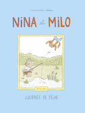 Nina et Milo: journée de pêche